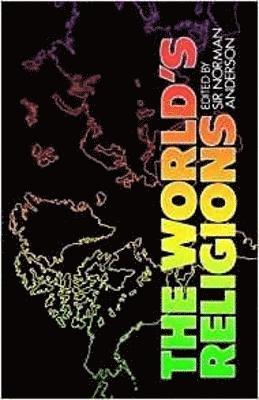 Sir Norman Anderson, Norman Anderson, Norman Anderson, Sir Norman Anderson - World's Religions, Häftad
