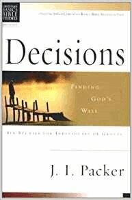 J I Packer - Christian Basics: Decisions, Häftad