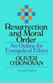 Resurrection And Moral Order 1