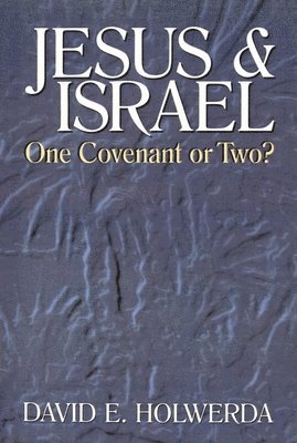 Jesus & Israel 1