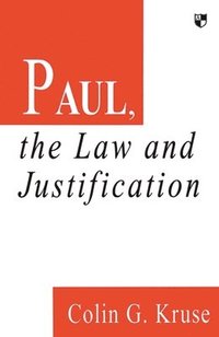 bokomslag Paul, the Law and Justification