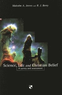 bokomslag Science, Life And Christian Belief