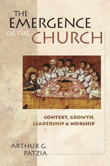 bokomslag Emergence of the church