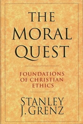 Stanley J Grenz - Moral Quest, Häftad
