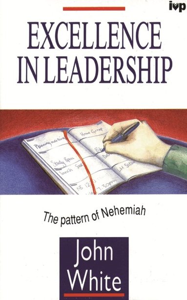 John White - Excellence in leadership, Häftad