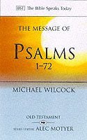 bokomslag The Message of Psalms 1-72