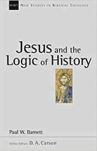 bokomslag Jesus and the Logic of History