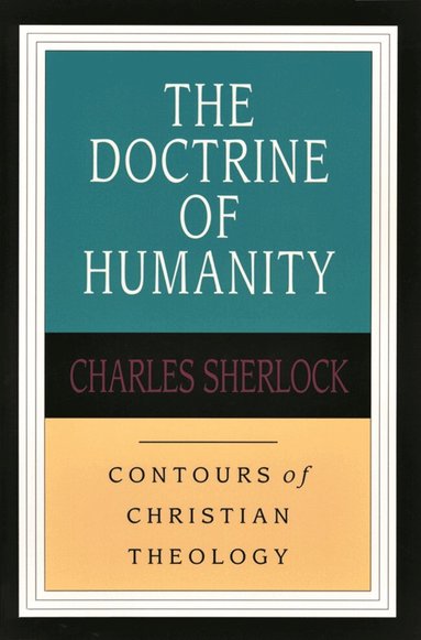 Charles Sherlock - Doctrine of humanity, Häftad