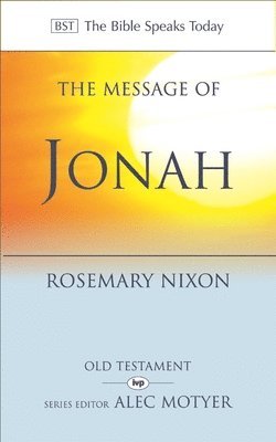 Rosemary Nixon - The Message of Jonah, Häftad