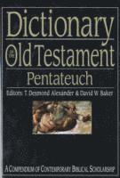 bokomslag Dictionary of the Old Testament: Pentateuch