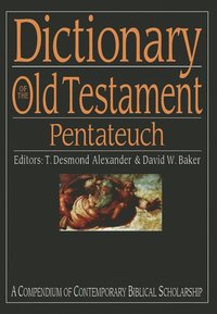 bokomslag Dictionary of the Old Testament: Pentateuch