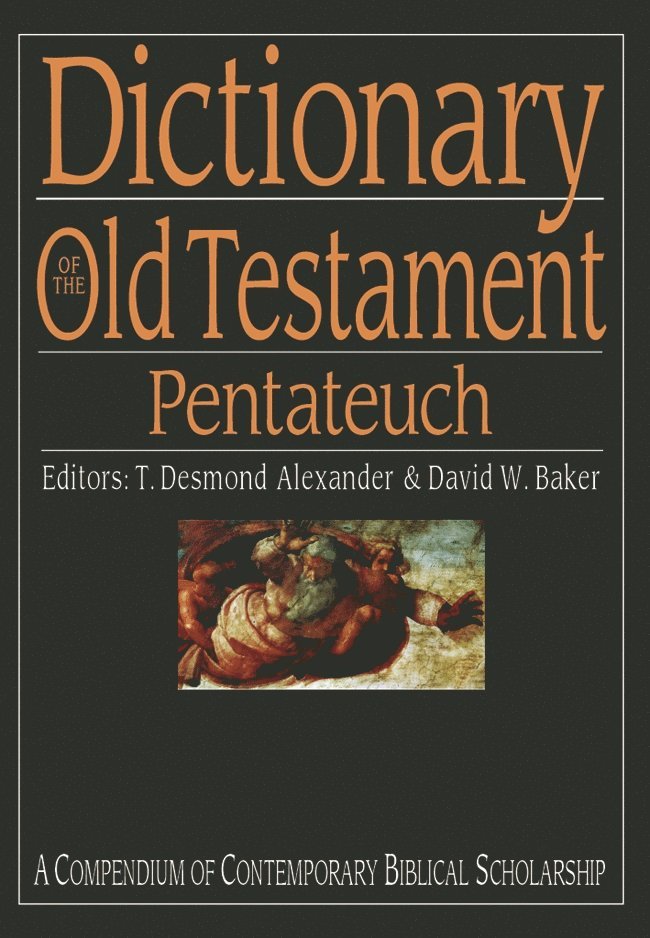 Dictionary of the Old Testament: Pentateuch 1