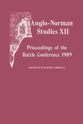 Anglo-Norman Studies XII 1
