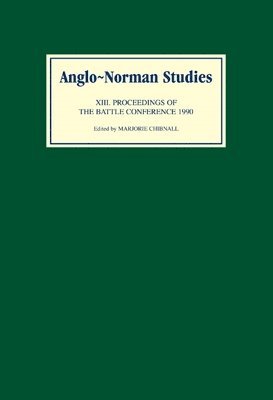bokomslag Anglo-Norman Studies XIII