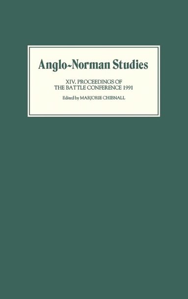 Marjorie Chibnall - Anglo-Norman Studies XIV, Inbunden