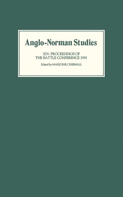Marjorie Chibnall - Anglo-Norman Studies XIV, Inbunden