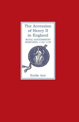 Emilie M. Amt, Emilie M. (Customer) Amt, Emilie Amt, Emilie M Amt - Accession of Henry II in England, Inbunden
