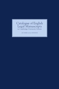 bokomslag Catalogue of English Legal Manuscripts in Cambridge University Library