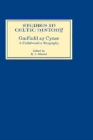 K.L. Maund - Gruffudd ap Cynan, Inbunden