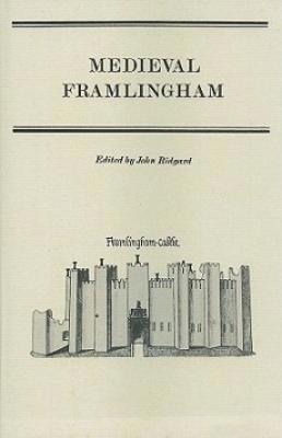 bokomslag Medieval Framlingham: Select Documents, 1270-1524
