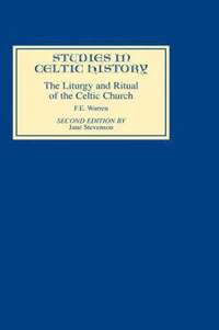 bokomslag Liturgy and Ritual of the Celtic Church