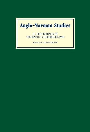 R. Allen Brown, R. Allen Brown - Anglo-Norman Studies IX, Inbunden