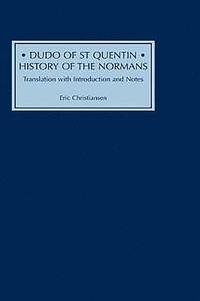 bokomslag Dudo of St Quentin: History of the Normans