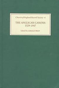 bokomslag The Anglican Canons, 1529-1947
