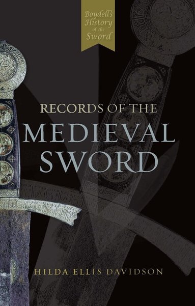Ewart Oakeshott - Records of the Medieval Sword, Häftad