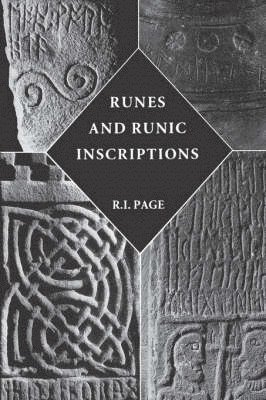 bokomslag Runes and Runic Inscriptions