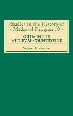 Gilds in the Medieval Countryside 1