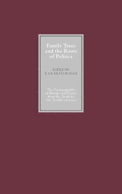 bokomslag Family Trees and the Roots of Politics