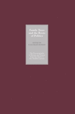 bokomslag Family Trees and the Roots of Politics