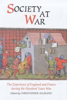 Christopher Allmand - Society at War, Inbunden