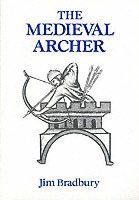 bokomslag The Medieval Archer