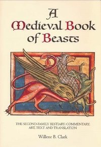 bokomslag A Medieval Book of Beasts