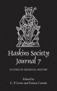 bokomslag The Haskins Society Journal 7: 7
