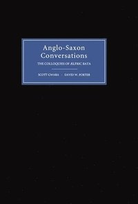 bokomslag Anglo-Saxon Conversations