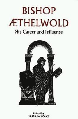 Barbara Yorke, Barbara Yorke - Bishop Aethelwold, Häftad