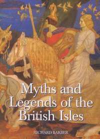 bokomslag Myths and Legends of the British Isles