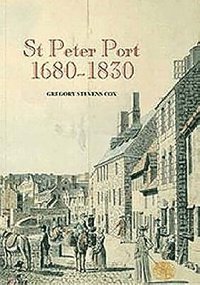 bokomslag St Peter Port 1680-1830