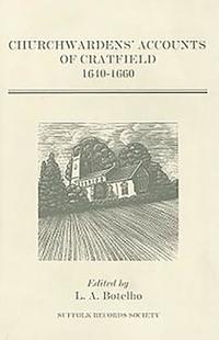 bokomslag Churchwardens' Accounts of Cratfield, 1640-1660