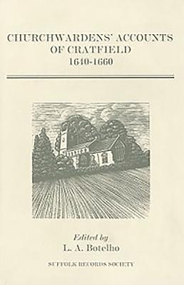 Churchwardens' Accounts of Cratfield, 1640-1660 1