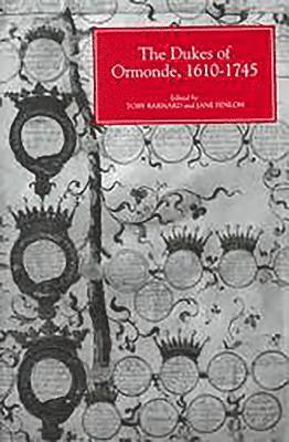 bokomslag Dukes of Ormonde, 1610-1745