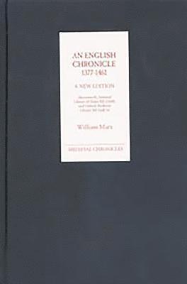 bokomslag An English Chronicle 1377-1461: A New Edition