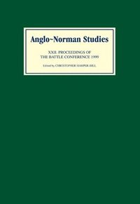 bokomslag Anglo-Norman Studies XXII