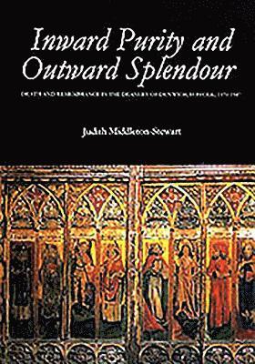 Judith Middleton-Stewart - Inward Purity and Outward Splendour, Inbunden