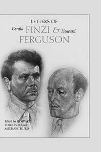 bokomslag Letters of Gerald Finzi and Howard Ferguson