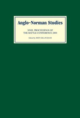 Anglo-Norman Studies XXIII