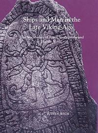 bokomslag Ships and Men in the Late Viking Age